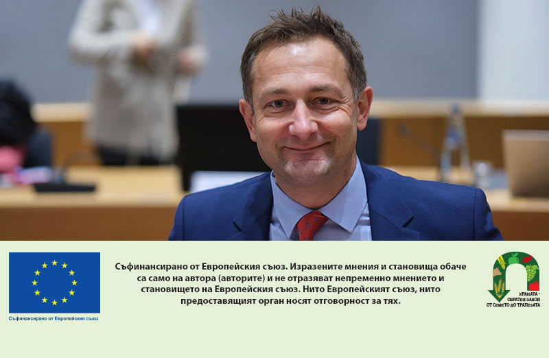 Комисар Хансен: ЕС застава твърдо зад агрохранителния сектор с рекорден бюджет за промоция през 2026 г.